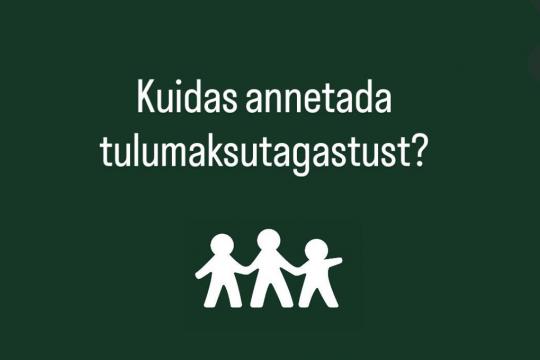 Illustratiiv "Kuidas annetada tulumaksutagastust"